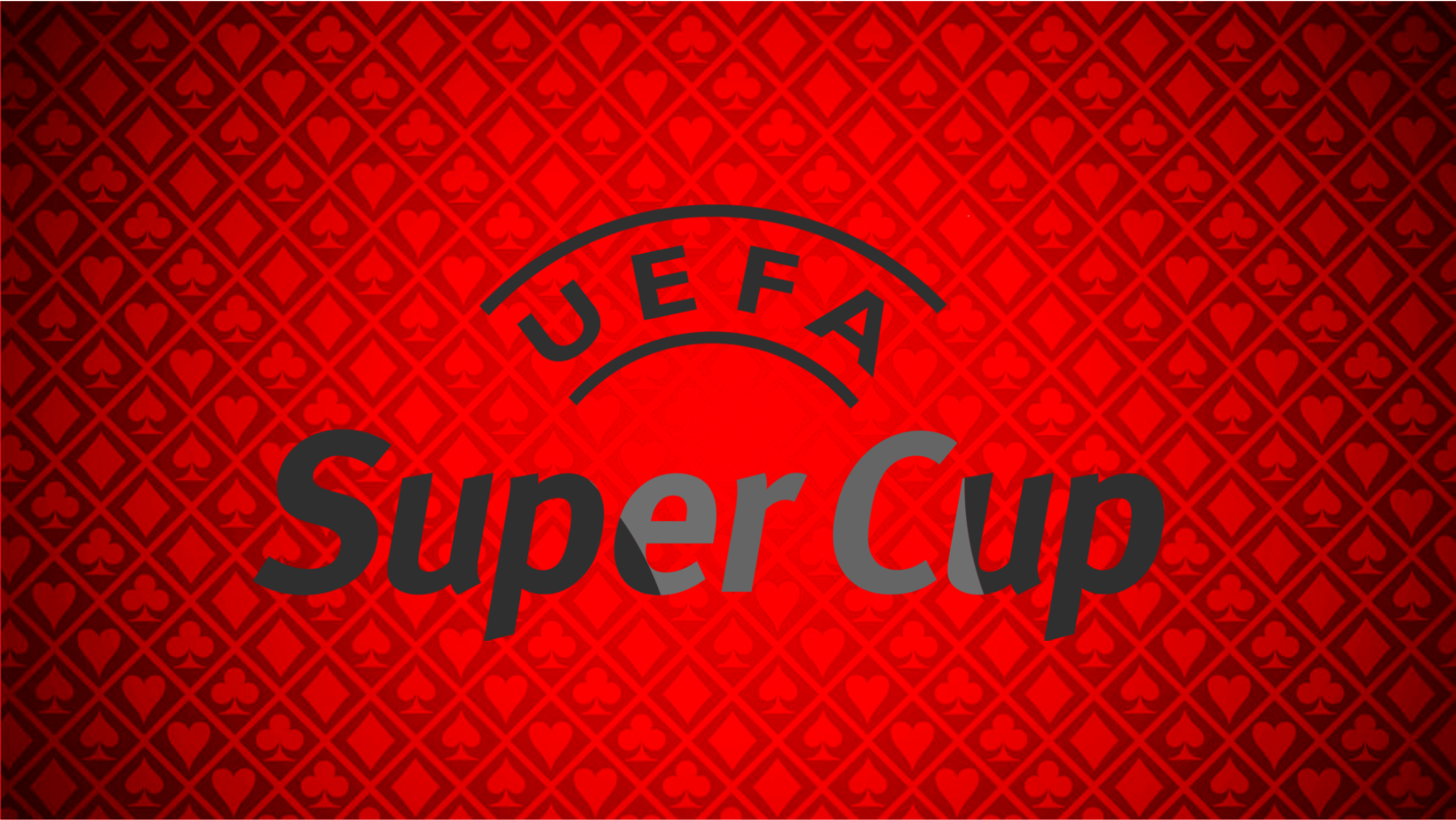 UEFA Super Cup Veikkausvihje