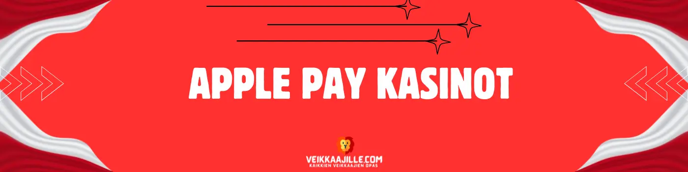 APPLE PAY KASINOT